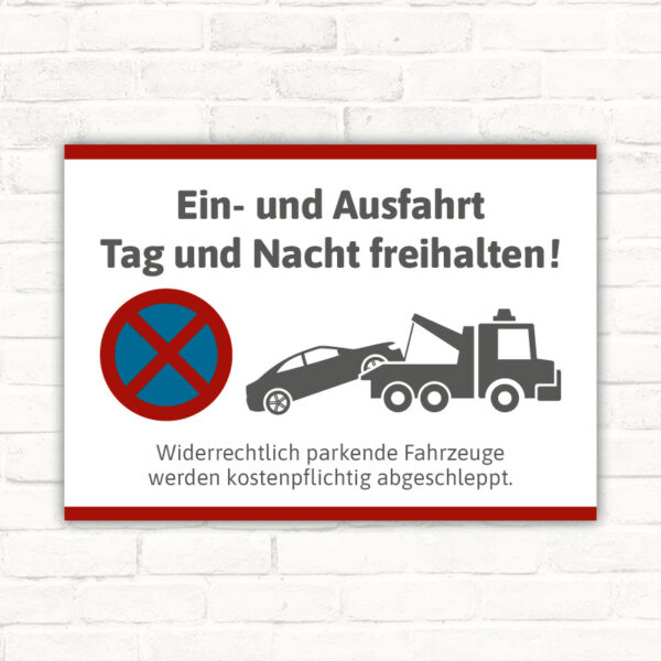 Schild Einfahrt Tag und Nacht freihalten