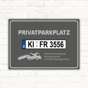 Privatparkplatz Schild mit individuellem Kennzeichen und Abschlepper