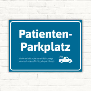 Schild Patientenparkplatz Arztpraxis Arzt