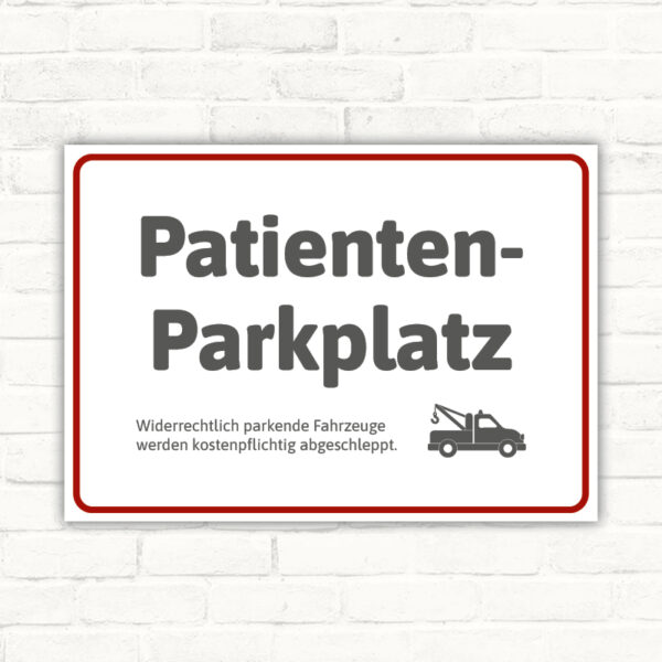 Patientenparkplatz Schild Hinweis grau rot weiss