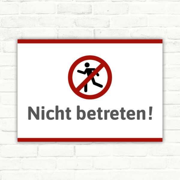 Schild Nicht betreten mit Piktogramm