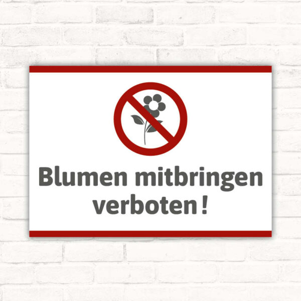 Schild Blumen mitbringen verboten