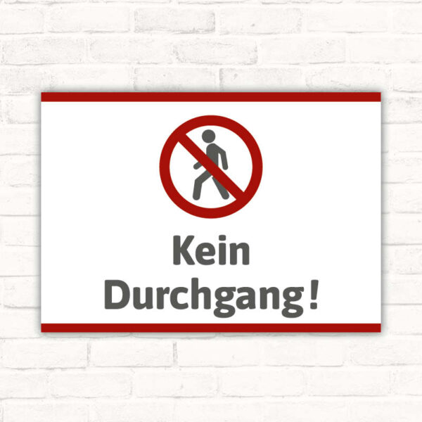 Schild Kein Durchgang