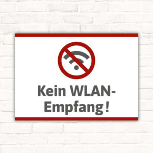 Schild Kein WLAN Empfang