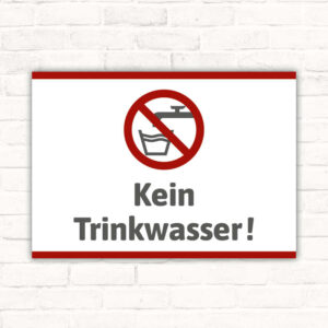 Schild Kein Trinkwasser