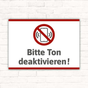 Schild Bitte Ton deaktivieren