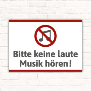 Schild bitte keine laute Musik hören