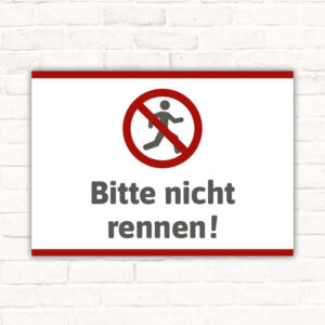 Schild Bitte nicht rennen