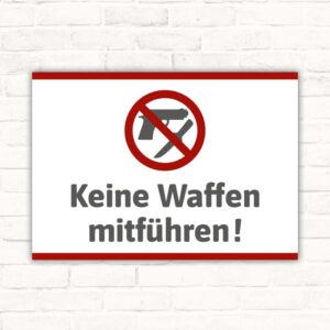 Schild Keine Waffen mitführen