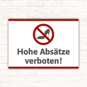 Schild Hohe Absätze verboten