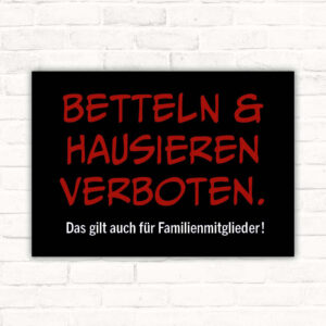 Schild Betteln und Hausieren verboten