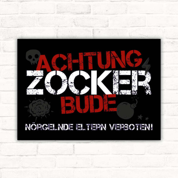 Schild Zockerbude Gamer Gamingzimmer Kinderzimmer