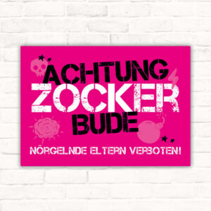 Schild Zockerbude Gamer Gamingzimmer Kinderzimmer Mädchen