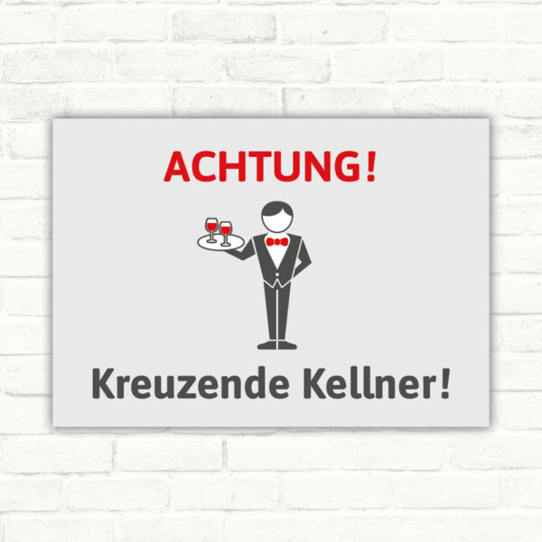 Achtung! Kreuzender Kellner!