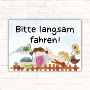 Schild Achtung Kinder Bitte langsam fahren