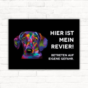 Schild Warnung Dackel - Betreten auf eigene Gefahr