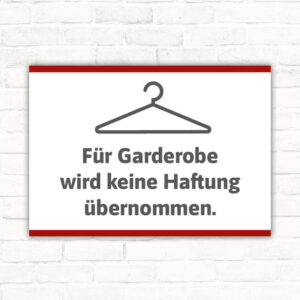 Schild Für Gardeobe wird keine Haftung übernommen