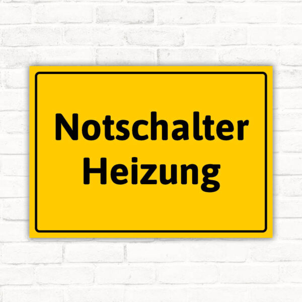 Schild Notschalter Heizung