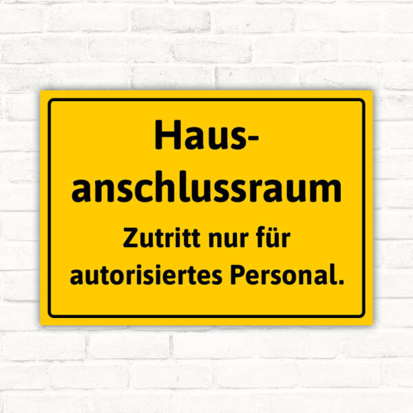 Schild Hausanschlussraum - Zutritt nur für autorisiertes Personal