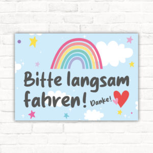 Schild bitte langsam fahren - lieb nett