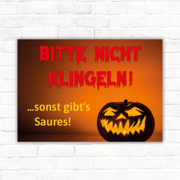 Schild Halloween Bitte nicht klingeln sonst gibts Saures