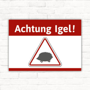 Schild Achtung Igel
