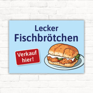 Schild Lecker Fischbrötchen - Verkauf hier!