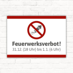 Schild Feuerwerksverbot