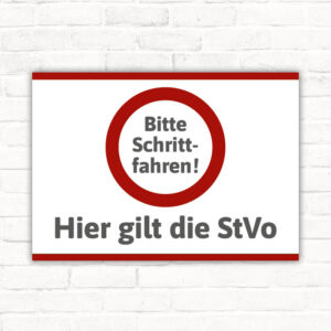 Schild Bitte Schrittfahren - Hier gilt die StVo