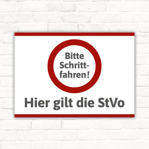 Schild Bitte Schrittfahren - Hier gilt die StVo