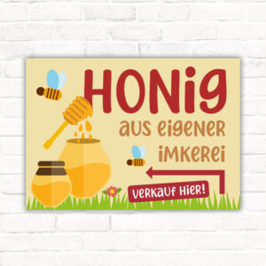 Honig aus eigener Imkerei Schild Pfeil links