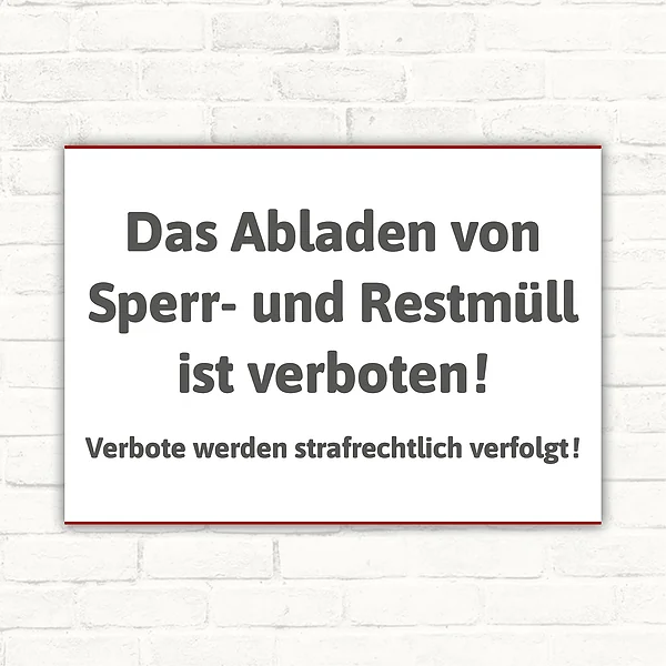 Sperrmüll und Restmüll abladen verboten Schild