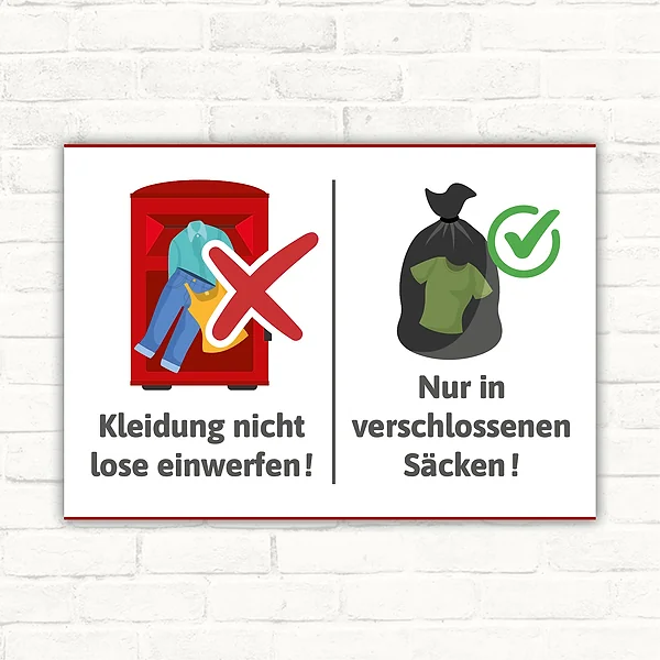 Altkleider Schild – Kleidung nicht lose einwerfen, nur in verschlossenen Säcken