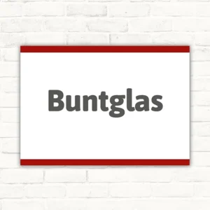 Buntglas Schriftzug auf weißem Hintergrund mit rotem Rand