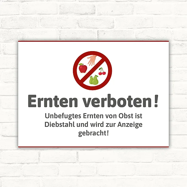 Ernten verboten Schild – Unbefugtes Ernten von Obst untersagt