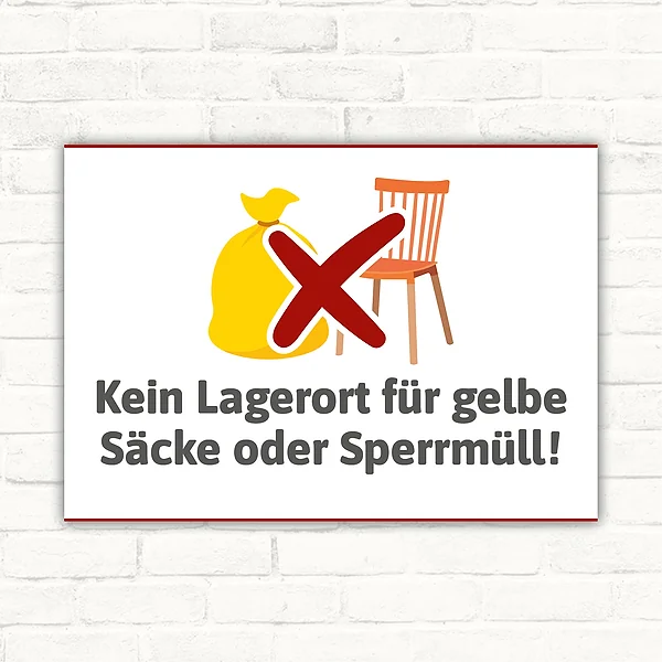 Verbotsschild: Kein Lagerort für gelbe Säcke oder Sperrmüll