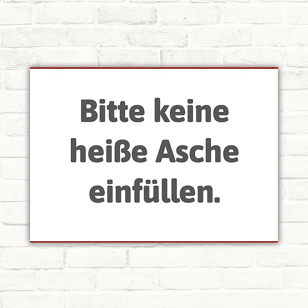 Verbotsschild Bitte keine heiße Asche einfüllen