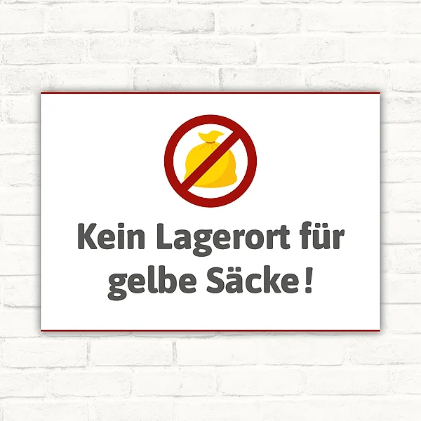 Kein Lagerort für gelbe Säcke – Verbotsschild
