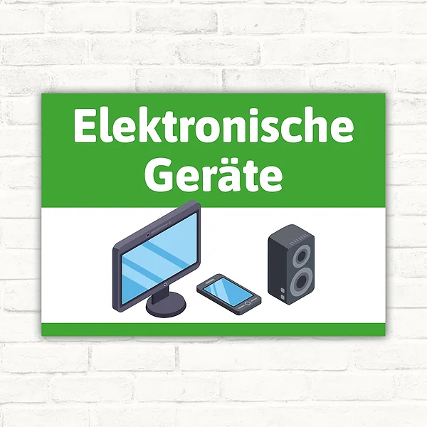 Hinweisschild mit der Aufschrift Elektronische Geräte und Symbolen von Monitor, Smartphone und Lautsprecher
