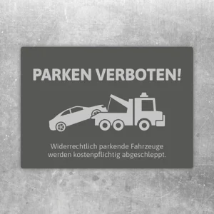 Aufkleber mit der Aufschrift Parken verboten und Abschlepper in edlem Grau für Parkflächen.