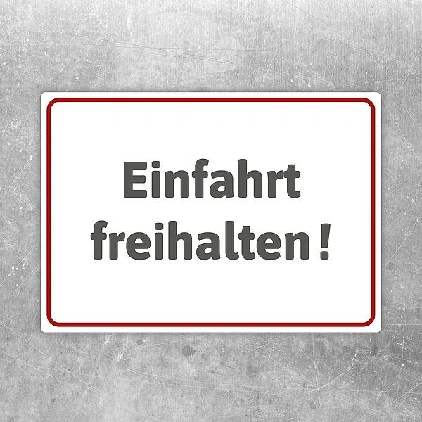 Aufkleber mit dem Hinweis „Einfahrt freihalten!“ für Zufahrten und Hofeinfahrten