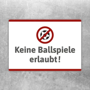 Aufkleber mit Verbotssymbol und Text „Keine Ballspiele erlaubt“ für Spielplatz und Außenbereich.