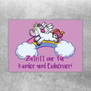 Aufkleber mit Einhorn auf Regenbogen und dem Spruch Zutritt nur für Kinder und Einhörner.