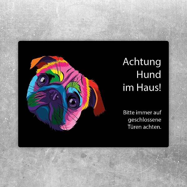 Aufkleber mit Mops und dem Hinweis „Achtung Hund im Haus!“ für Türen und Eingänge.