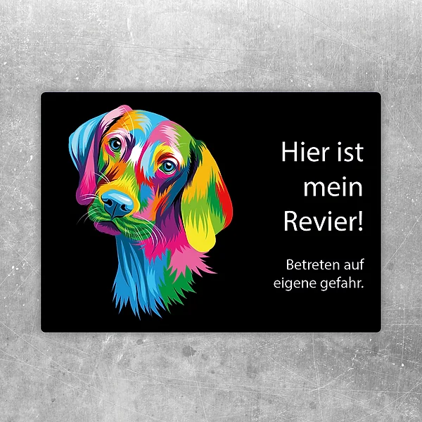 Aufkleber mit buntem Vizsla und dem Hinweis „Hier ist mein Revier! Betreten auf eigene Gefahr“.