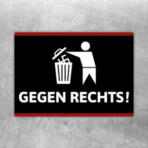 Schwarzer Aufkleber mit der Aufschrift Gegen Rechts und klarem Protestmotiv.