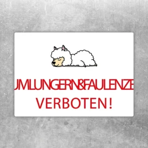 Aufkleber mit liegendem Lama und dem Spruch Rumlungern und Faulenzen verboten.