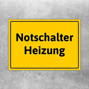 Aufkleber mit dem Hinweis Notschalter Heizung in gelbem Warnmotiv für Technikräume.