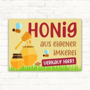 Honig Verkaufsschild aus eigener Imkerei in der korrekten Originalschrift