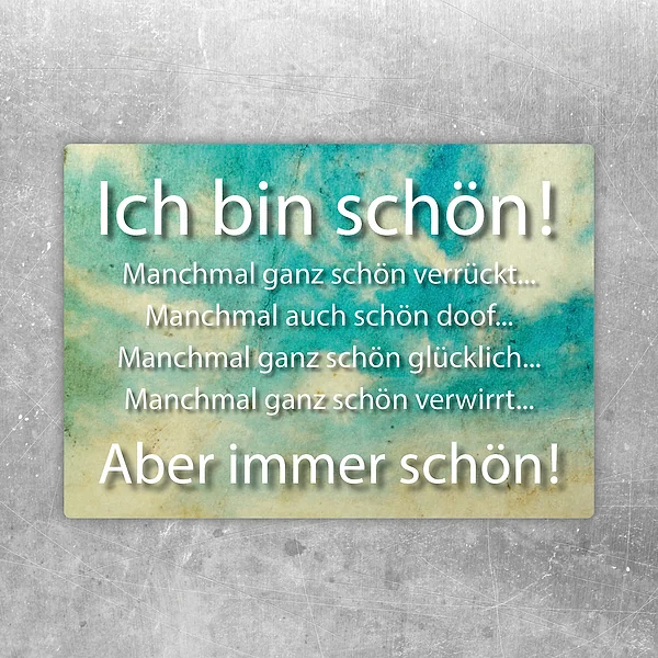 Aufkleber mit dem Spruch Ich bin schön als humorvolles Statement für den Alltag.
